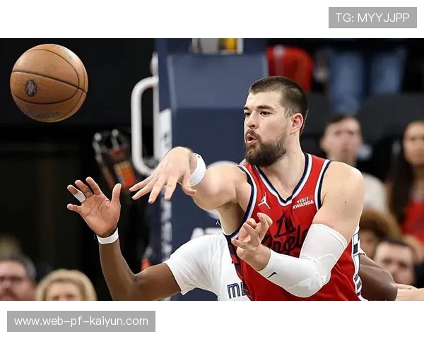 祖巴茨21+15苦撑内线！快船篮板线成最大隐患